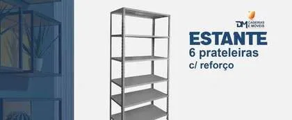 Estante 6 Prateleiras c/ Reforço